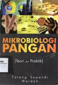 Image of Mikrobiologi pangan - teori dan praktik