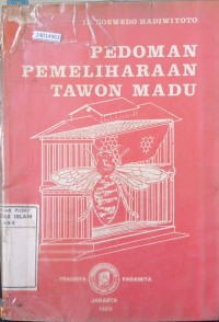 Image of Pedoman pemeliharaan tawon madu