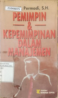 Image of Pemimpin dan kepemimpinan dalam manajemen