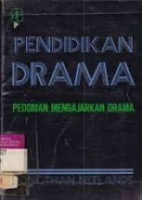 Image of Pendidikan drama: pedoman mengajarkan drama