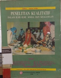 Image of Penelitian kualitatif dalam ilmu-ilmu sosial dan keagamaan