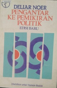 Image of Pengantar ke pemikiran politik : edisi baru