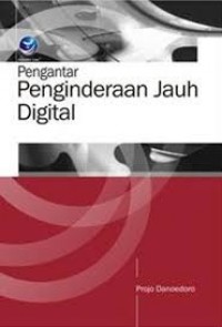 Image of Pengantar penginderaan jauh digital