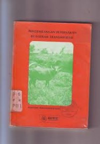 Image of Pengembangan peternakan di daerah transmigrasi