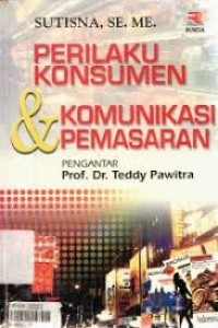 Image of Perilaku konsumen & komunikasi pemasaran