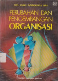 Image of Perubahan dan pengembangan organisasi