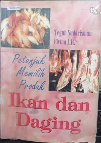Image of Petunjuk memilih produk ikan dan daging