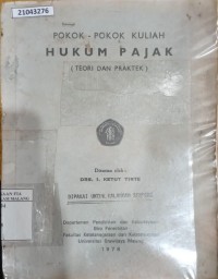 Image of Pokok-pokok kuliah hukum pajak: teori dan praktek