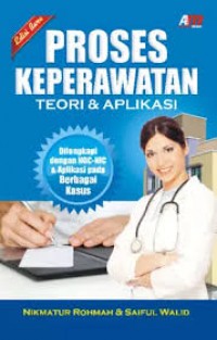 Image of Proses keperawatan: teori & aplikasi