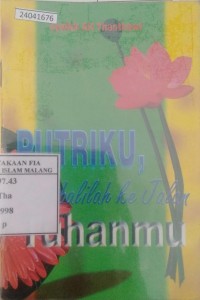 Image of Putriku kembalilah ke jalan tahanmu