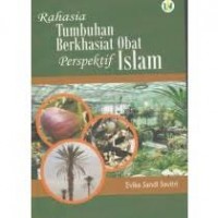 Image of Rahasia tumbuhan berkhasiat obat perspektif Islam