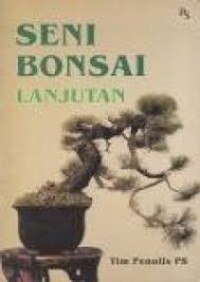 Image of Seni bonsai lanjutan