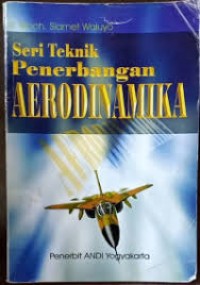 Image of Seri teknik penerbangan aerodinamika