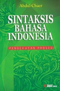 Image of Sintaksis Bahasa Indonesia: pendekatan proses
