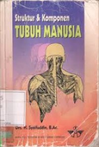 Image of Struktur dan komponen tubuh manusia