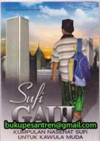 Image of Sufi gaul : kumpulan nasehat sufi untuk kawula muda