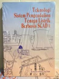 Image of Teknologi sistem pengendalian tenaga listrik berbasis SCADA