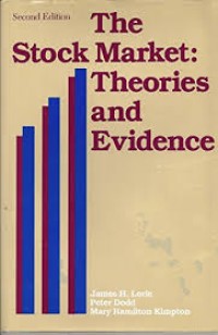 Image of The stock market: theories and evidence