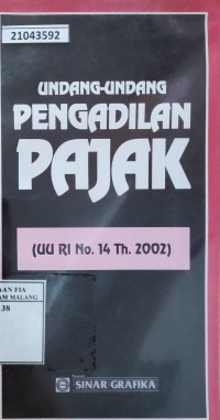 Image of Undang undang pengadilan pajak (UU RI no. 14 th. 2002)