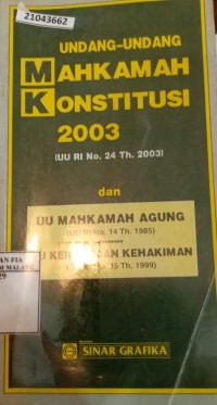 Image of Undang-undang mahkamah konstitusi 2003: UU RI no. 24 th. 2003