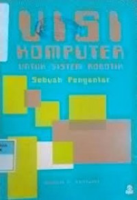 Image of Visi Komputer untuk sistem robotik