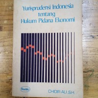 Image of Yurisprudensi indonesia tentang hukum pidana ekonomi