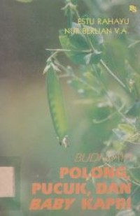 Image of Budidaya polong, pucuk, dan baby kapri