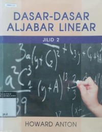 Image of Dasar-dasar aljabar linear : jilid 2