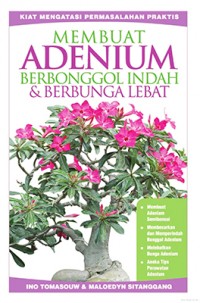 Image of Membuat adenium berbonggol indah dan berbunga lebat