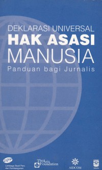 Image of Deklarasi universal hak asasi manusia: panduan bagi jurnalis