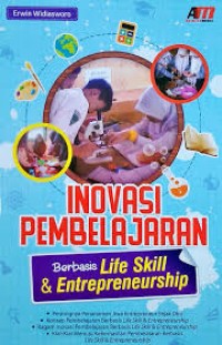 Image of Inovasi pembelajaran bebasis life skill & entrepreneurship