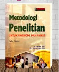 Image of Metodologi penelitian untuk ekonomi dan bisnis