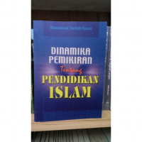 Image of Dinamika pemikiran tentang pendidikan Islam