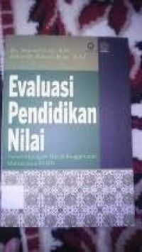 Image of Evaluasi pendidikan nilai : perkembangan moral keagamaan mahasiswa PTAIN