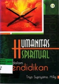 Image of Humanitas spiritual dalam pendidikan