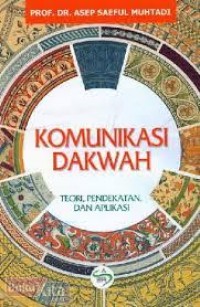 Image of Komunikasi dakwah teori, pendekatan, dan aplikasi
