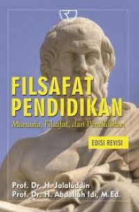 Image of Filsafat Pendidikan : Manusia, Filsafat, dan Pendidikan
