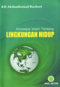 Image of Konsepsi islam tentang lingkungan hidup