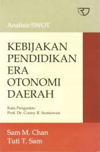 Image of Analisis SWOT kebijakan pendidikan era otonomi daerah