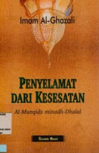 Image of Penyelamat dari kesesatan : Al-Munqidz minadh-Dhalal