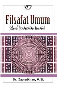 Image of Filsafat umum sebuah pendekatan tematik