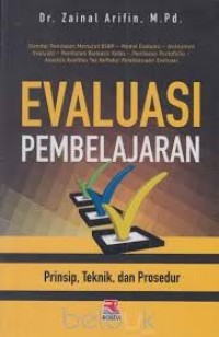Image of Evaluasi pembelajaran: prinsip, teknik dan prosedur