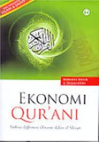 Image of Ekonomi qur'ani : doktrin reformasi ekonomi dalam Al-Qu'an