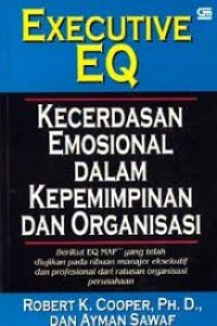 Image of Executive EQ: kecerdasan emosional dalam kepemimpinan dan organisasi