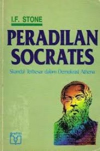 Image of Peradilan Socrates : scandal terbesar dalam demokrasi athena