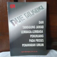 Image of Due deligence dan tanggung jawab lembaga-lembaga penunjang pada proses penawaran umum