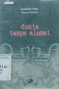 Image of Kumpulan sajak : dunia tanpa alamat