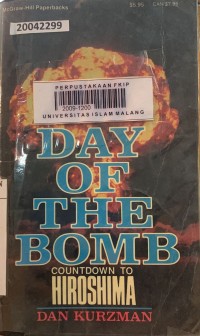 Image of Day of the bomb: countdown to hiroshima