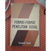 Image of Format-format penelitian sosial, dasar-dasar dan aplikasi