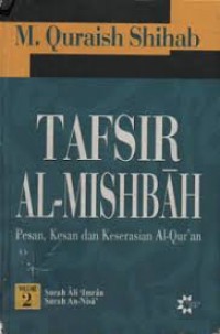Image of Tafsir Al-Mishbah: pesan, kesan dan keserasian al-qur'an-surah ali imran, surah an nisa (jilid 2)